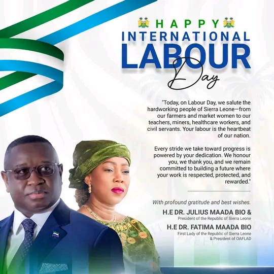 Sierra Leone's First Lady Celebrates Hardworking Workers On May Day; Calls For Unity